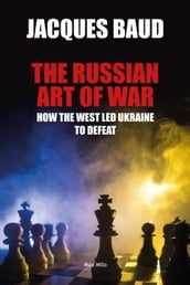 The russian art of war