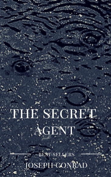 The secret agent - Joseph Conrad