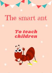 The smart ant