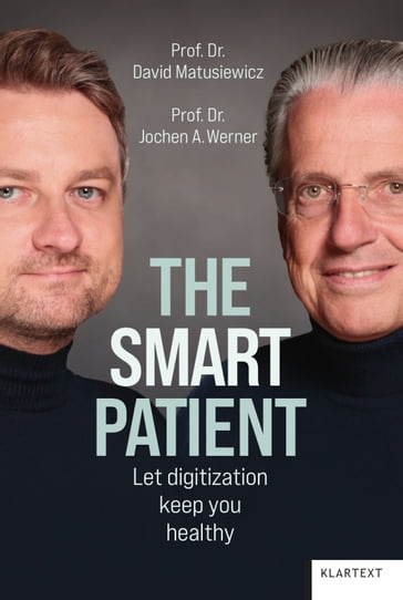 The smart patient - David Matusiewicz - Jochen A. Werner