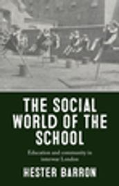 The social world of the school