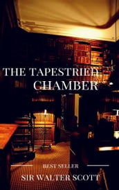 The tapestried chamber