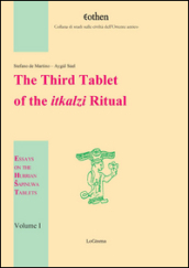 The third tablet of the itkalzi ritual