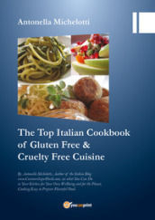 The top Italian cookbook for gluten free & cruelty free cuisine