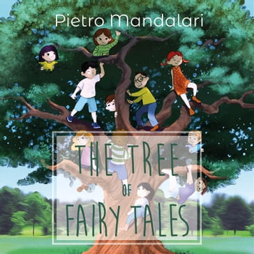 The tree of fairy tales - Pietro Mandalari