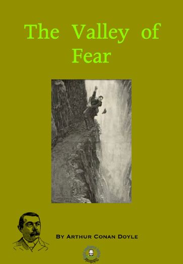 The valley of fear - Arthur Conan Doyle