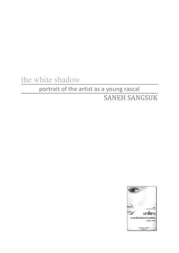 The white shadow - Saneh Sangsuk