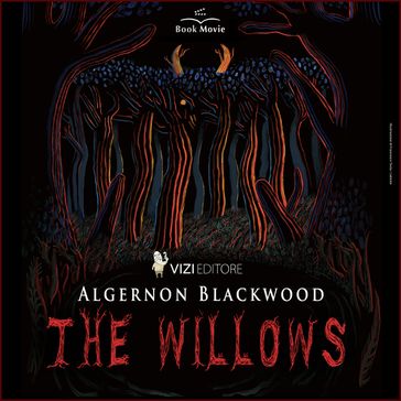 The willows - Algernon Blackwood