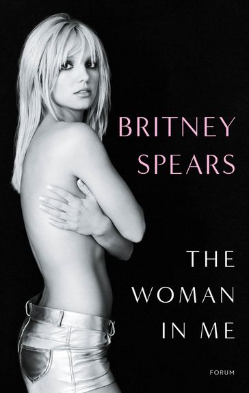The woman in me (svensk utgava) - Britney Spears