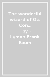 The wonderful wizard of Oz. Con File audio per il download