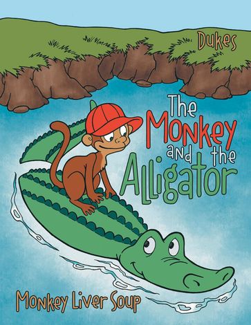 TheMonkeyAndTheAlligator - Dukes