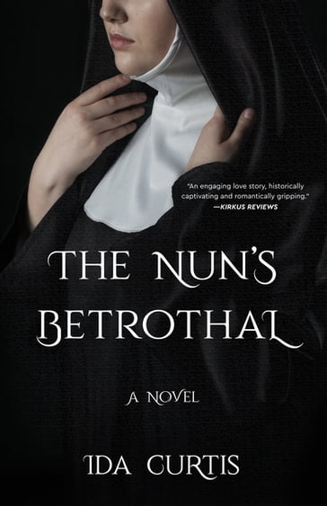 TheNun's Betrothal - Ida Curtis