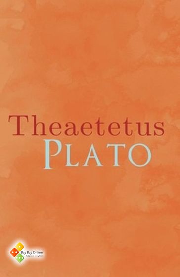 Theaetetus - Benjamin Jowett - Plato