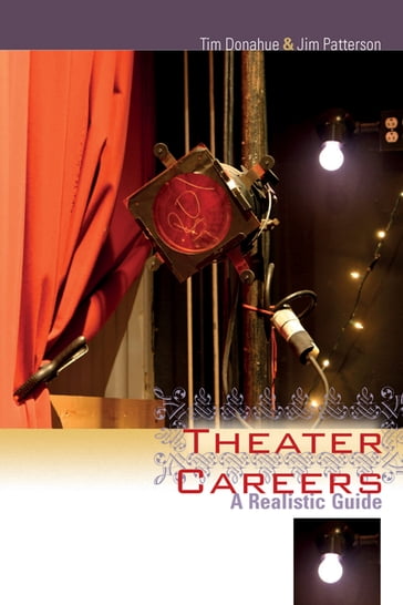 Theater Careers - Jim Patterson - Tim Donahue