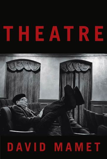 Theatre - David Mamet