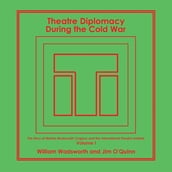 Theatre Diplomacy During the Cold War