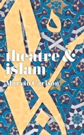 Theatre and Islam