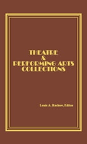 Theatre and Performing Arts Collections