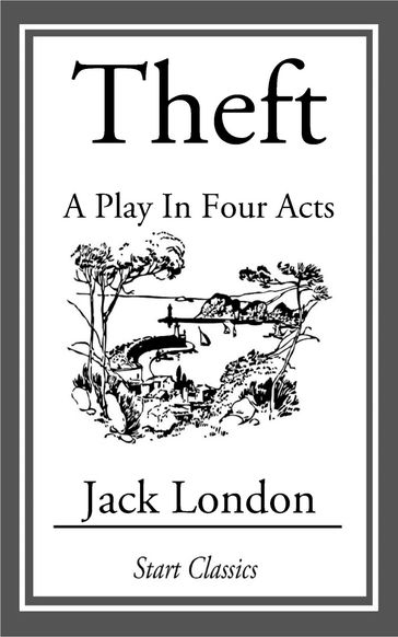 Theft - Jack London