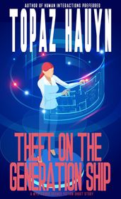 Theft on the Generation Ship