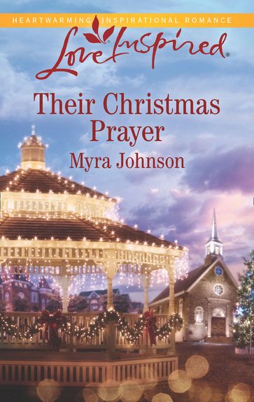 Their Christmas Prayer (Mills & Boon Love Inspired) - Myra Johnson