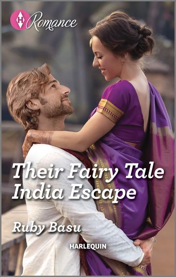 Their Fairy Tale India Escape - Ruby Basu