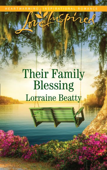 Their Family Blessing (Mills & Boon Love Inspired) (Mississippi Hearts, Book 3) - Lorraine Beatty