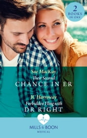 Their Second Chance In Er / Forbidden Fling With Dr Right: Their Second Chance in ER / Forbidden Fling with Dr Right (Mills & Boon Medical)