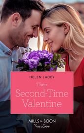 Their Second-Time Valentine (The Fortunes of Texas: The Hotel Fortune, Book 2) (Mills & Boon True Love)