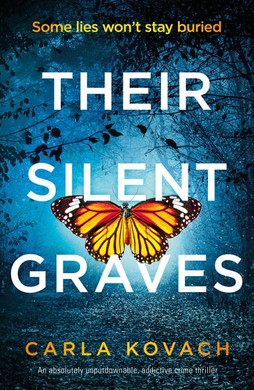 Their Silent Graves - Carla Kovach