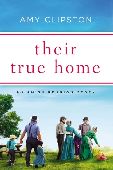 Their True Home - Amy Clipston