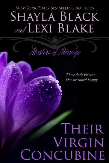 Their Virgin Concubine, Masters of Ménage, Book 3 - Lexi Blake - Shayla Black