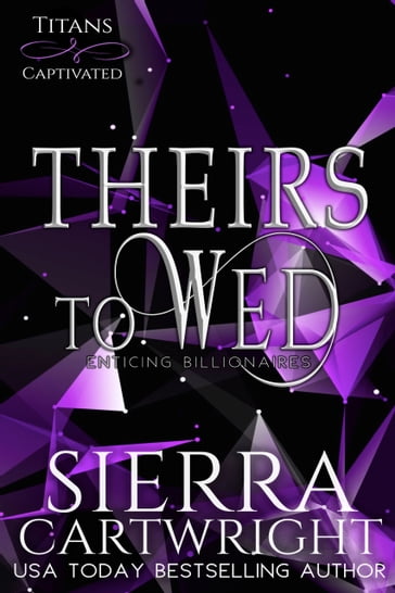 Theirs to Wed - Sierra Cartwright