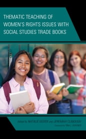 Thematic Teaching of Women s Rights Issues with Social Studies Trade Books