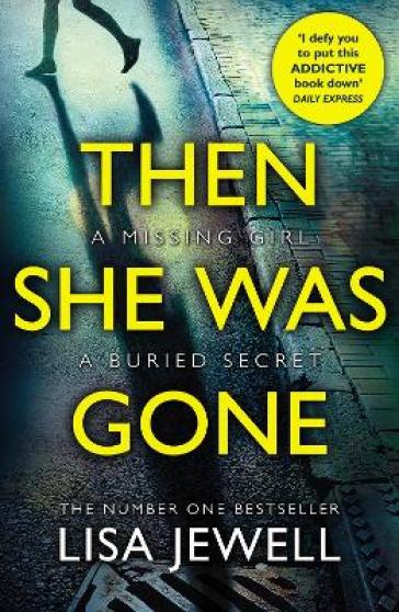 Then She Was Gone - Lisa Jewell