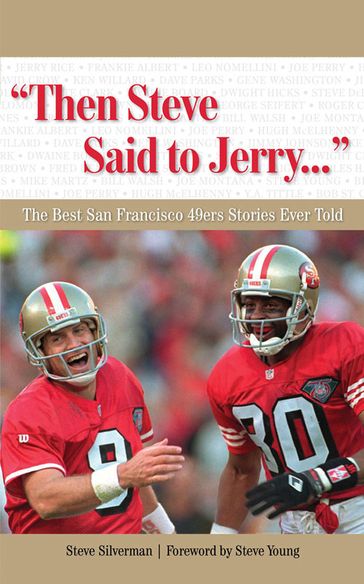 "Then Steve Said to Jerry. . ." - Steve Silverman