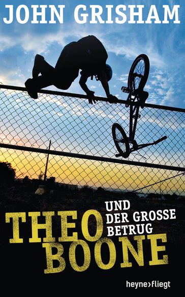 Theo Boone und der große Betrug - John Grisham