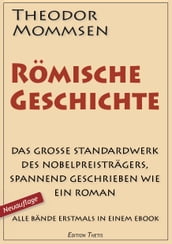 Theodor Mommsen: Römische Geschichte (Komplettausgabe mit allen Bänden)
