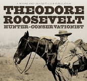 Theodore Roosevelt