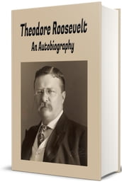 Theodore Roosevelt (Illustrated)