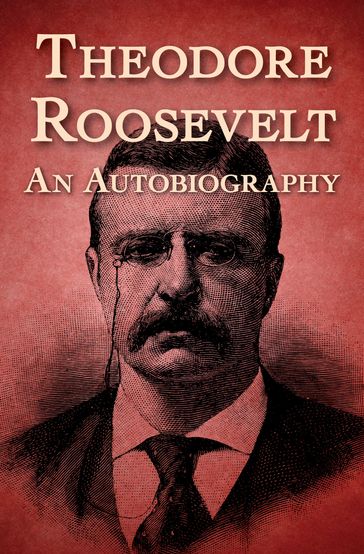 Theodore Roosevelt - Theodore Roosevelt