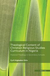 Theological Content of the Christian Religious Studies Curriculum in Nigeria