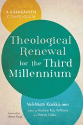 Theological Renewal for the Third Millennium