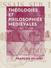 Théologies et Philosophies médiévales