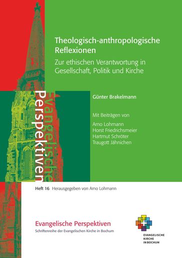 Theologisch-anthropologische Reflexionen - Gunter Brakelmann