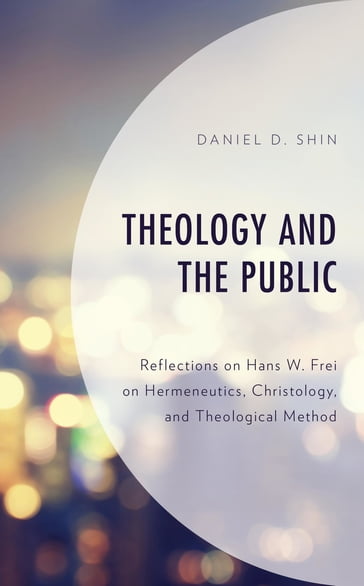 Theology and the Public - Daniel D. Shin