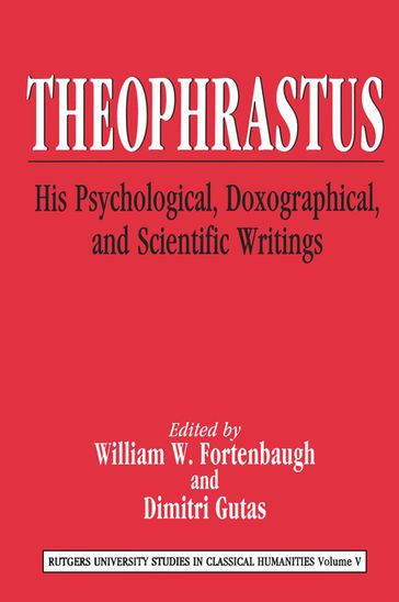 Theophrastus - William Fortenbaugh