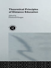 Theoretical Principles of Distance Education