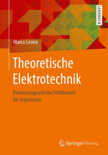 Theoretische Elektrotechnik - Marco Leone
