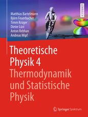 Theoretische Physik 4 Thermodynamik und Statistische Physik